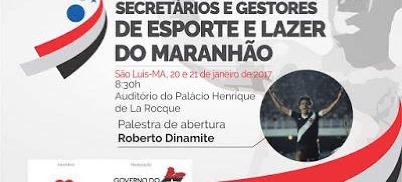 Encontro debaterá fortalecimento do esporte e lazer no Maranhão