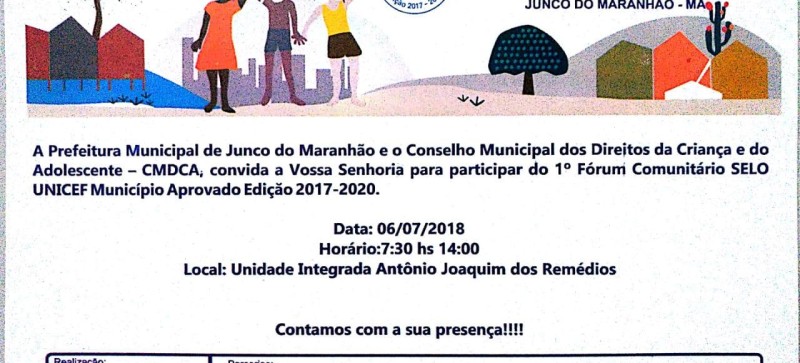 Junco do Maranhão irá realizar o I Fórum Comunitário do Selo Unicef nessa sexta, 06