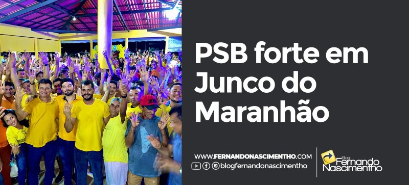PSB do Dr. Bruno realiza ato de filiação em Junco do Maranhão sob forte apelo popular