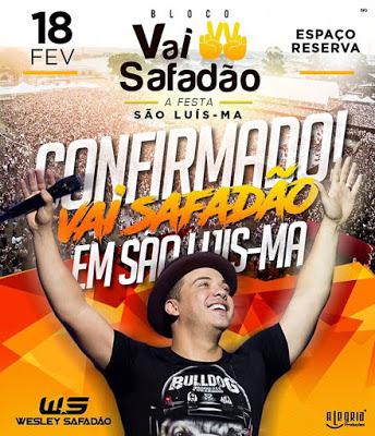 “Faltam 30 dias para o Bloco Vai Safadão” agitar o pré-carnaval de São Luís pela primeira vez
