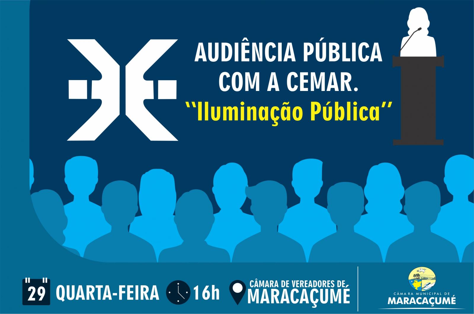 Audiência Pública com a CEMAR, participe e saiba como funciona a cobrança pela iluminação pública