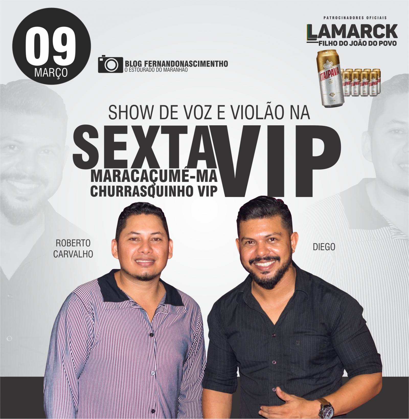 SEXTA VIP: Show de voz e violão em Maracaçumé