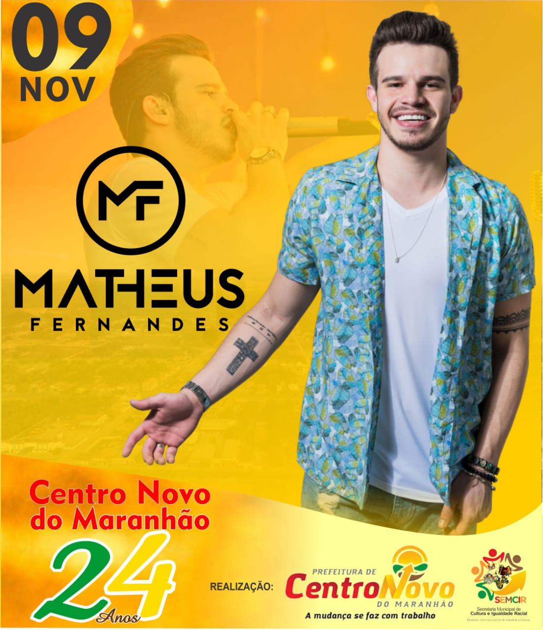 Matheus Fernandes é a atração principal do Aniversário de Centro Novo do Maranhão