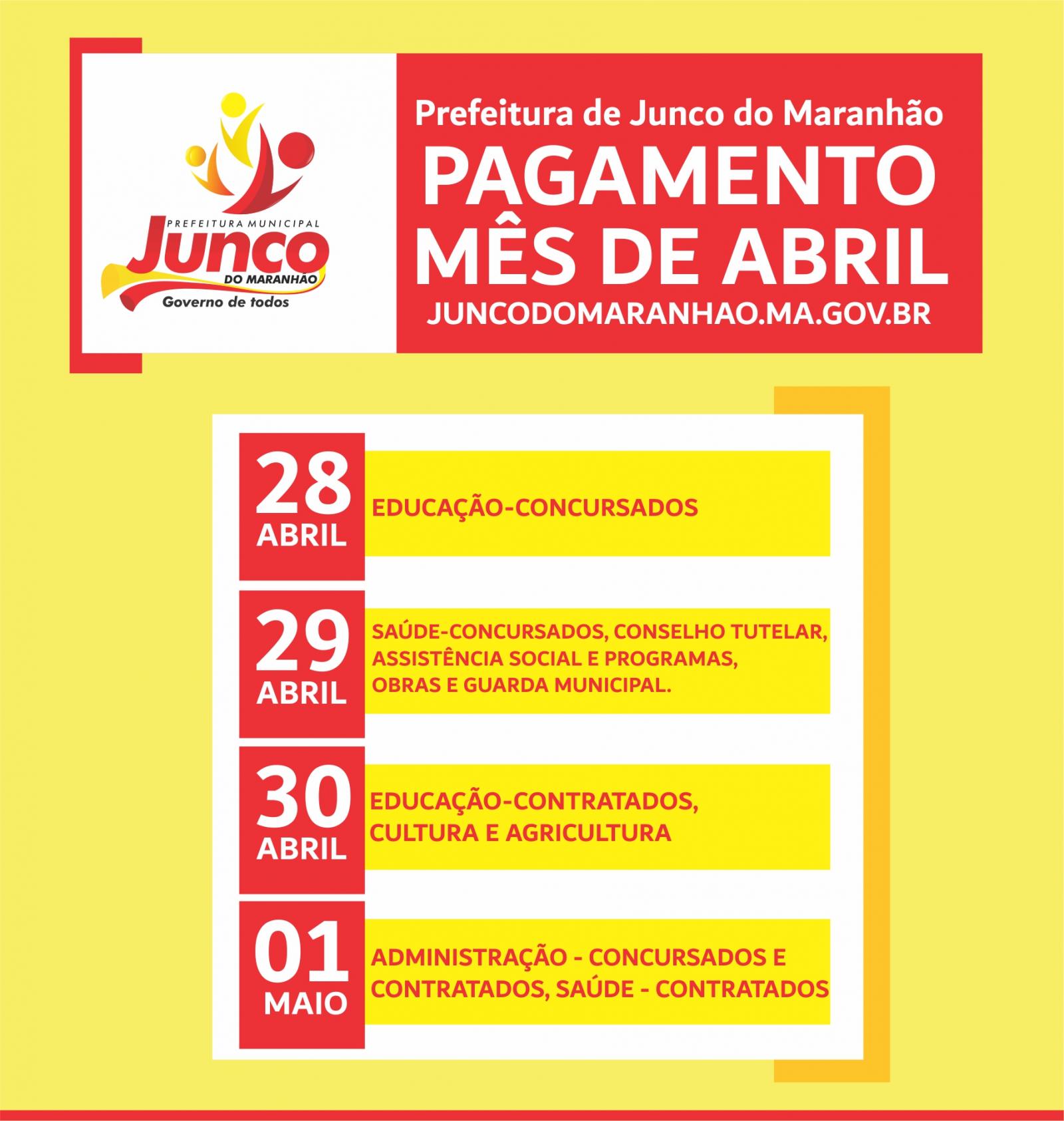 Confira detalhes sobre o pagamento de abril da Prefeitura de Junco do Maranhão