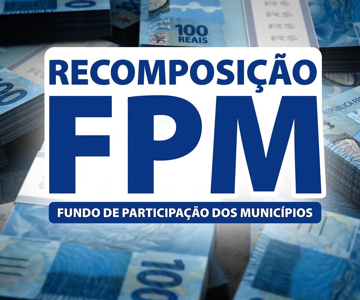Municípios recebem na próxima terça-feira (7) a recomposição do FPM referente à junho; confira os valores